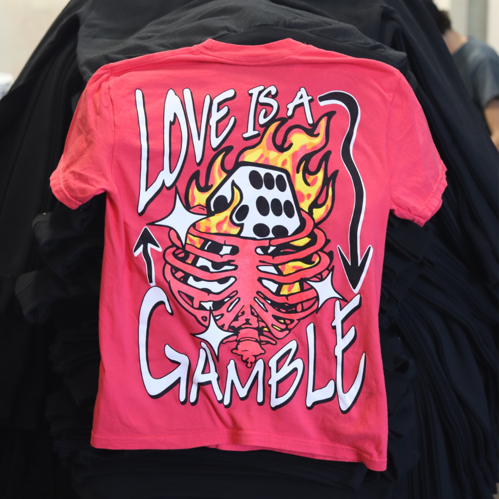 Love is a gamble screen printed shirt
